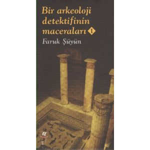 Bir Arkeoloji Dedektifinin Maceraları 1                                                                                                                                                                                                                        