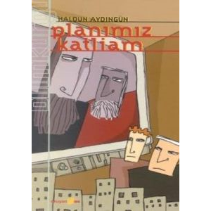 Planımız Katliam                                                                                                                                                                                                                                               