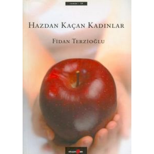 Hazdan Kaçan Kadınlar                                                                                                                                                                                                                                          