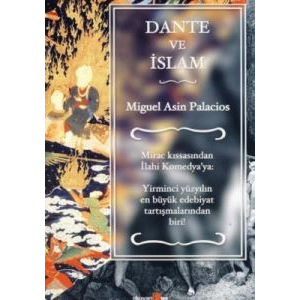 Dante ve İslam                                                                                                                                                                                                                                                 