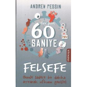 Her Gün 60 Saniye Felsefe                                                                                                                                                                                                                                      