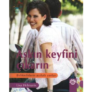 Aşkın Keyfini Çıkarın                                                                                                                                                                                                                                          