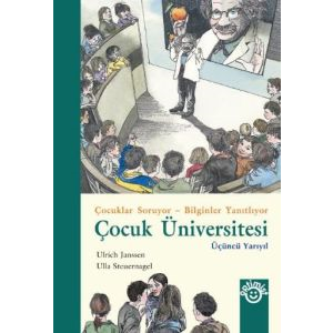 Çocuk Üniversitesi-Üçüncü Yarıyıl                                                                                                                                                                                                                              