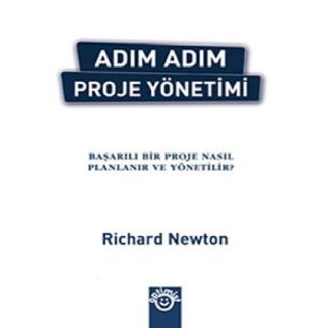 Adım Adım Proje Yönetimi - Başarılı Bir Proje Nası                                                                                                                                                                                                             