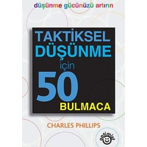 Taktiksel Düşünme İçin 50 Bulmaca                                                                                                                                                                                                                              