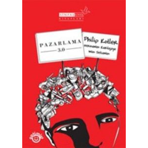 Pazarlama 3.0                                                                                                                                                                                                                                                  