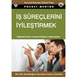 İş Süreçlerini İyileştirmek                                                                                                                                                                                                                                    