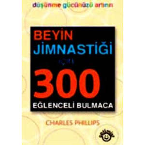 Beyin Jimnastiği İçin 300 Eğlenceli Bulmaca (6 Kit                                                                                                                                                                                                             