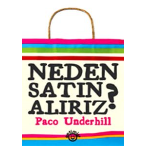 Neden Satın Alırız?                                                                                                                                                                                                                                            