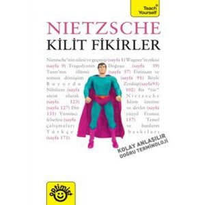 Nietzsche - Kilit Fikirler                                                                                                                                                                                                                                     