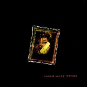 Annem Savaş İsterdi (Ciltli)                                                                                                                                                                                                                                   