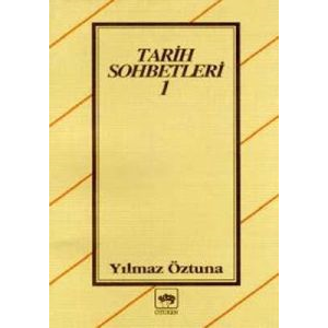 Tarih Sohbetleri 1                                                                                                                                                                                                                                             