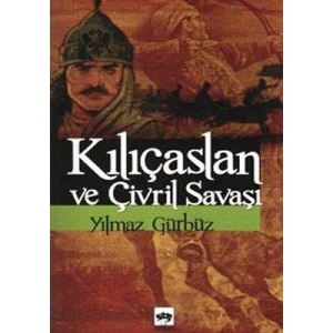 Kılıçaslan ve Çivril Savaşı                                                                                                                                                                                                                                    