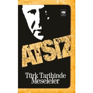 Türk Tarihinde Meseleler                                                                                                                                                                                                                                       