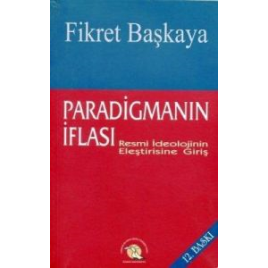 Paradigmanın İflası                                                                                                                                                                                                                                            