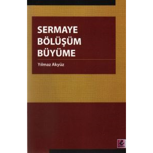 Sermaye Bölüşüm Büyüme                                                                                                                                                                                                                                         