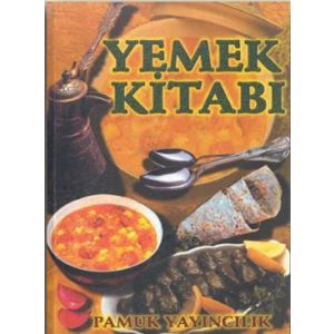 Pamuk Yemek Kitabı                                                                                                                                                                                                                                             