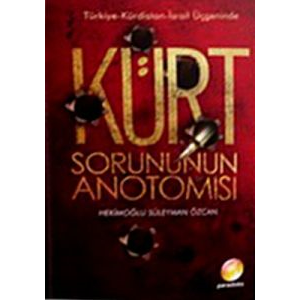 Kürt Sorununun Anatomisi                                                                                                                                                                                                                                       