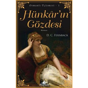Hünkar’ın Gözdesi                                                                                                                                                                                                                                              