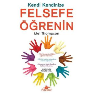 Kendi Kendinize Felsefe Öğrenin                                                                                                                                                                                                                                