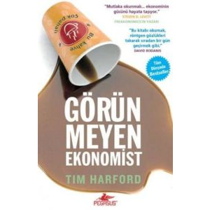 Görünmeyen Ekonomist                                                                                                                                                                                                                                           