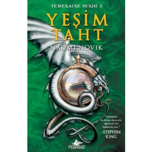 Yeşim Taht - Temeraire Serisi 2                                                                                                                                                                                                                                