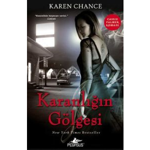 Karanlığın Gölgesi - Cassie Palmer Serisi 2. Kitap                                                                                                                                                                                                             