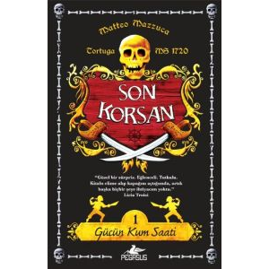 Son Korsan - Gücün Kum Saati-1                                                                                                                                                                                                                                 