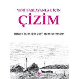 Yeni Başlayanlar İçin Çizim                                                                                                                                                                                                                                    