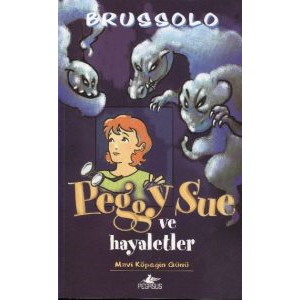 Peggy Sue ve Hayaletler Mavi Köpeğin Günü                                                                                                                                                                                                                      
