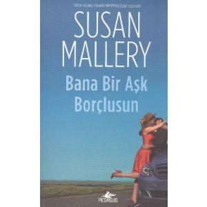 Bana Bir Aşk Borçlusun                                                                                                                                                                                                                                         