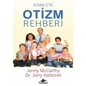 A’dan Z’ye Otizm Rehberi                                                                                                                                                                                                                                       