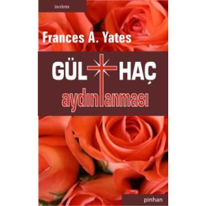 Gülhaç Aydınlanması                                                                                                                                                                                                                                            