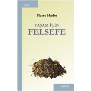 Yaşam İçin Felsefe                                                                                                                                                                                                                                             