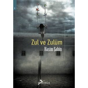 Zul ve Zulüm                                                                                                                                                                                                                                                   