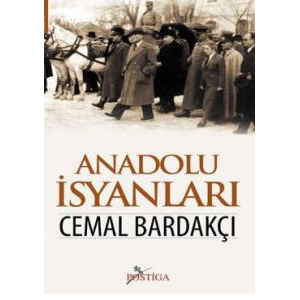 Anadolu İsyanları                                                                                                                                                                                                                                              
