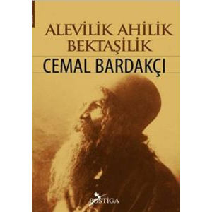 Alevilik, Ahilik, Bektaşilik                                                                                                                                                                                                                                   
