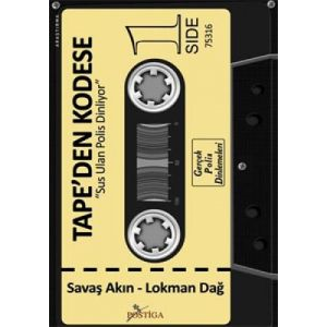 Tape’den Kodes’e                                                                                                                                                                                                                                               