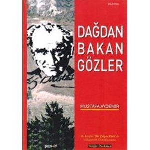 Dağdan Bakan Gözler                                                                                                                                                                                                                                            