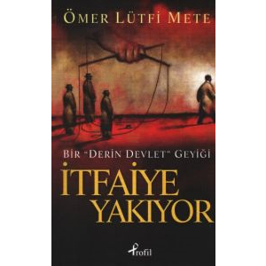 İtfaiye Yakıyor                                                                                                                                                                                                                                                