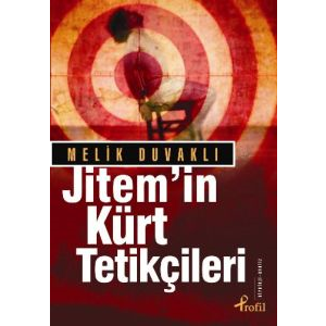 Jitem’in Kürt Tetikçileri                                                                                                                                                                                                                                      