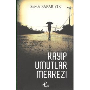 Kayıp Umutlar Merkezi                                                                                                                                                                                                                                          