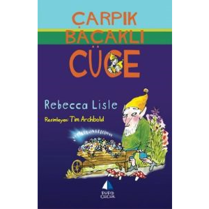 Çarpık Bacaklı Cüce                                                                                                                                                                                                                                            