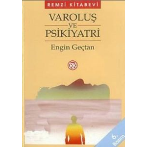 Varoluş ve Psikiyatri                                                                                                                                                                                                                                          