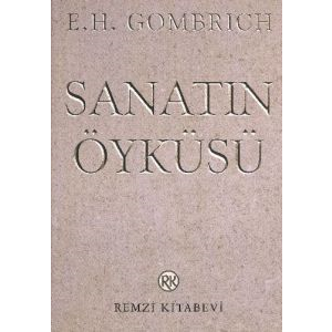 Sanatın Öyküsü                                                                                                                                                                                                                                                 