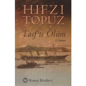 Taif’te Ölüm                                                                                                                                                                                                                                                   