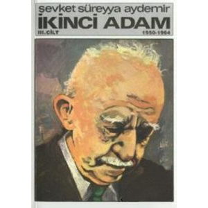 İkinci Adam Cilt: 3 1950-1964                                                                                                                                                                                                                                  