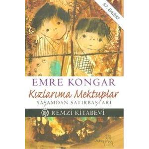 Kızlarıma Mektuplar Yaşamdan Satırbaşları                                                                                                                                                                                                                      