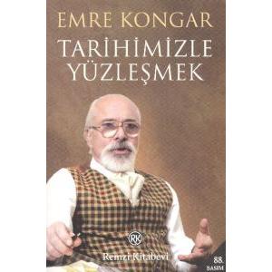 Tarihimizle Yüzleşmek                                                                                                                                                                                                                                          