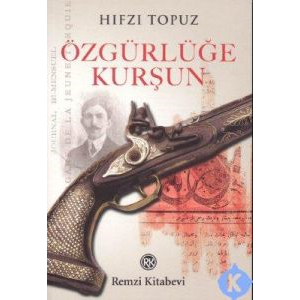 Özgürlüğe Kurşun                                                                                                                                                                                                                                               